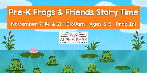 Pre-K Frogs & Friends Story Time