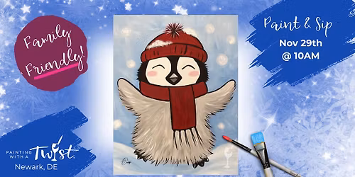 \ud83c\udf89Family-Friendly Paint Event \u2013 Fun for All Ages in Newark, DE:  Winter Penguin Cutie