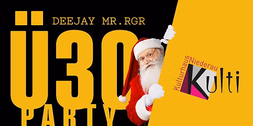 \u00dc30 Nikolaus Party mit DEEJAY MR.RGR