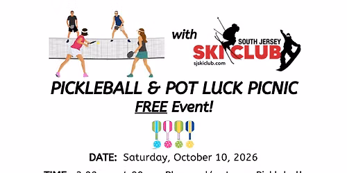 Pickle Ball & Potluck Picnic- Free event