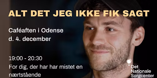 'Sorg og jul'-caf\u00e9aften i Odense