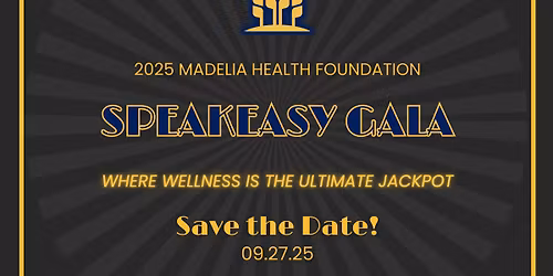 A Night at the Speakeasy \u2013 Madelia Health Foundation Gala