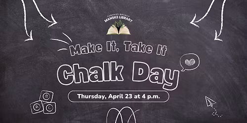 Make It, Take It: Chalk Day!