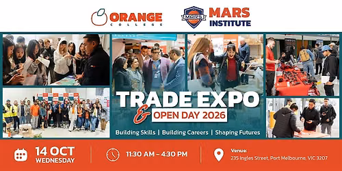 Trade Expo & Open Day 2026 | Orange College x Mars Institute