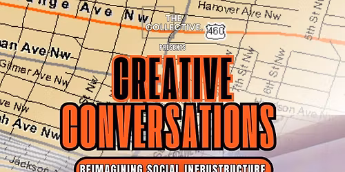 Creative Conversations: Reimagining Social Infrastructure