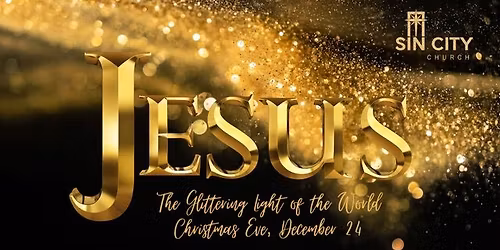 Christmas Eve at Sin City Church 