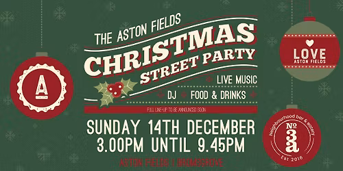 The Aston Fields Christmas Street Party