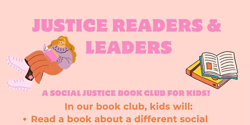 Justice Readers and Leaders