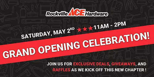 Rockville Ace Hardware Grand Opening!