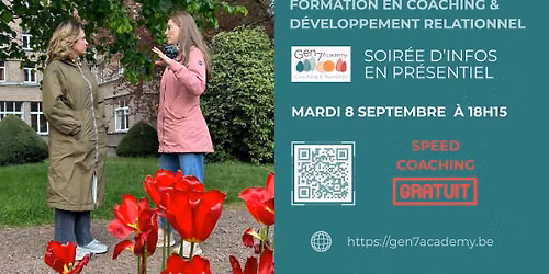 \ud83c\udf81 Soir\u00e9e d'info Gen7 + Speed-Coachings OFFERTS | 8 sept. Bruxelles