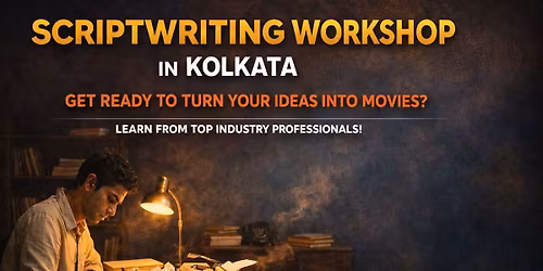 From Idea to Script - Live Writing Workshop