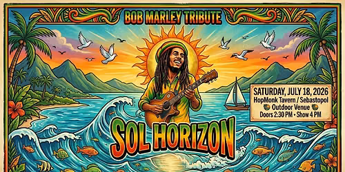 Sol Horizon | Bob Marley Tribute | Outdoor Venue