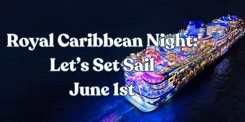 Royal Caribbean Cruise Night