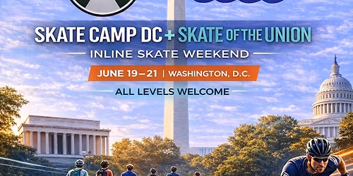 SOTU + Skate Camp DC