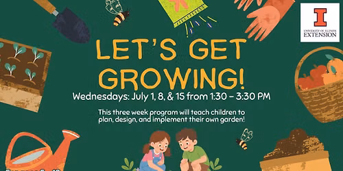 Let's Get Growing! - Registration Required