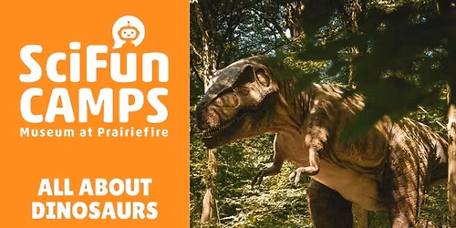 SciFun Camp: All About Dinosaurs