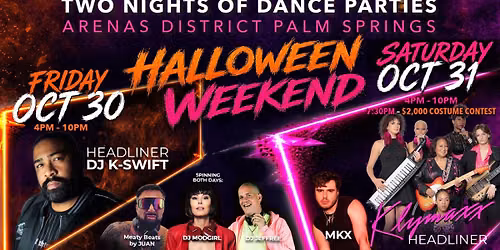 Halloween Palm Springs - 2 Nights of Dance Parties