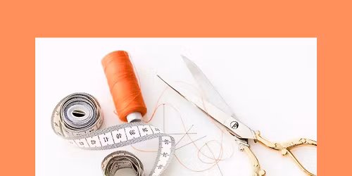 Sewing Class (Kids ages 9+ AND Adults)