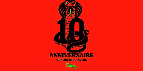 10e anniversaire du Cobra