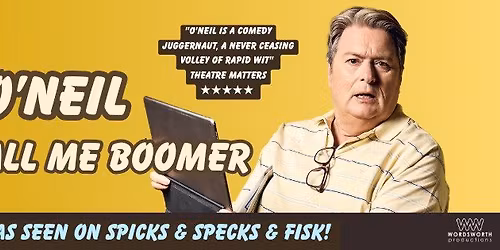 Dave O\u2019Neil - Don\u2019t Call Me Boomer