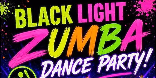 BLACK LIGHT ZUMBA DANCE PARTY