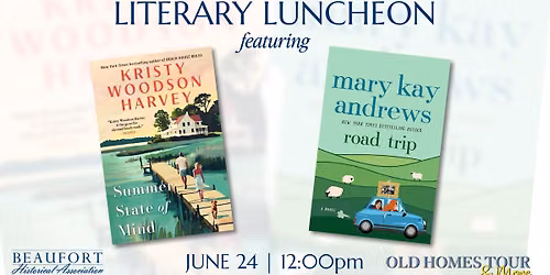 Old Homes Tour & More - Literary Luncheon! SOLD OUT!!