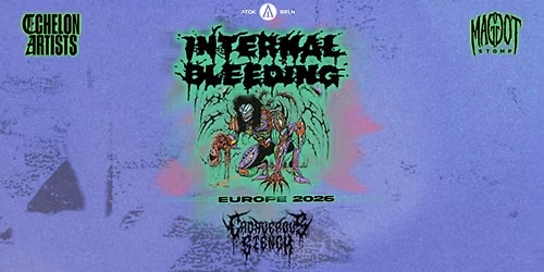 Internal Bleeding (US) @ Kulturhaus Insel, Berlin