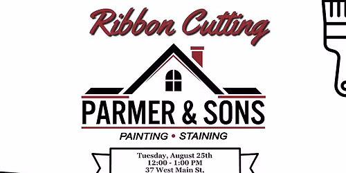 Ribbon Cutting: Parmer & Sons