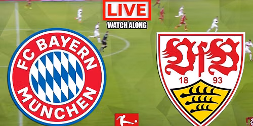 Bundesliga: FC Bayern M\u00fcnchen vs. VfB Stuttgart