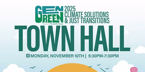 Gen Green 2025 Town Hall in Las Cruces, NM\ud83c\udf3f
