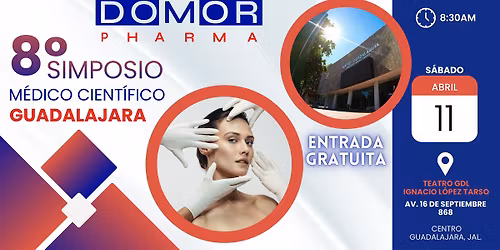 Octavo Simposio M\u00e9dico Cient\u00edfico - Guadalajara