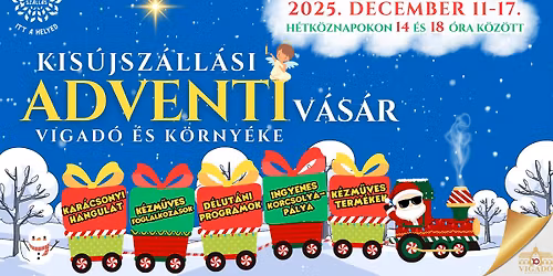 KIS\u00daJSZ\u00c1LL\u00c1SI ADVENTI V\u00c1S\u00c1R