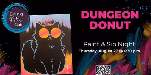 Dungeon Princess Paint & Sip Night!