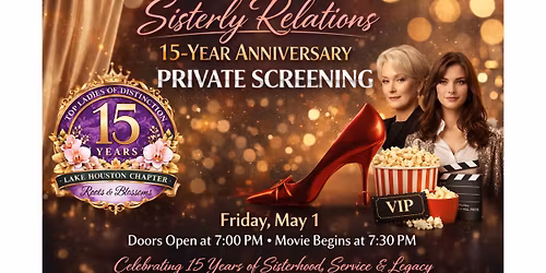 Sisterly Relations: A 15-Year Anniversary Private Screening Experience