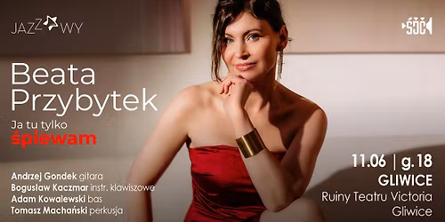 Beata Przybytek - Ja tu tylko \u015bpiewam - Czwartek Jazzowy z Gwiazd\u0105