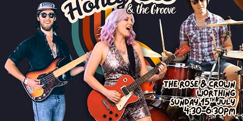 Honey Bee & the Groove at The Rose & Crown