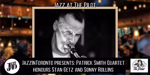 JazzInToronto Presents: Patrick Smith Quartet