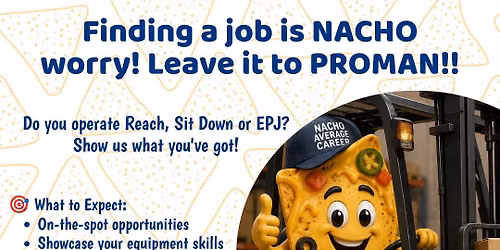 Show us your Skills Hiring Event!! Free Nachos!!