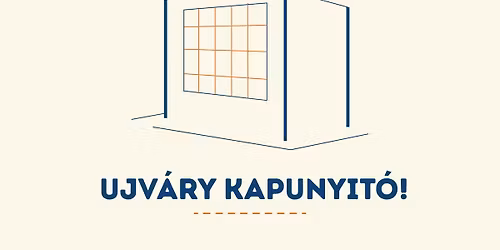 UJV\u00c1RY M\u0170TEREM KAPUNYIT\u00d3