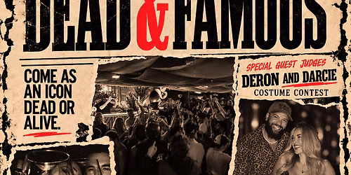 DEAD & FAMOUS