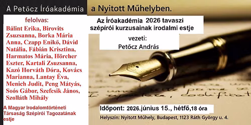 A Pet\u0151cz \u00cdr\u00f3akad\u00e9mia hallgat\u00f3inak a fellolvas\u00e1sa a Nyitott M\u0171helyben