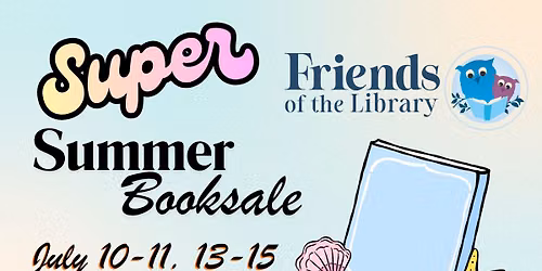 Super Summer Book Sale: $3\/bag in Bargain Room; Half-price in Bookshop & New Arrivals room