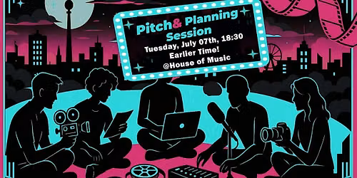Pitch & Planning Session #58