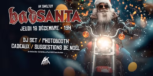 AK SHELTER'S BAD SANTA \u2605 AK SHELTER \u2605 GRATUIT