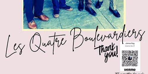 The Four Boulevardiers at El Golfo June 5, 7 - 9
