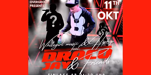 Draco Jay & Friends @ GEI Musikclub - Hip Hop, Whitegirlmusic 