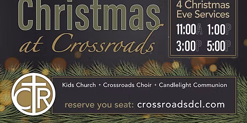 Christmas Eve at Crossroads Church