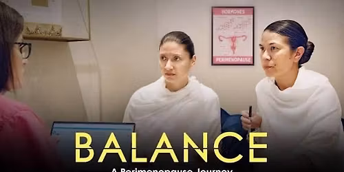 Tacoma Menopause Series - BALANCE EPISODE 1 & 2