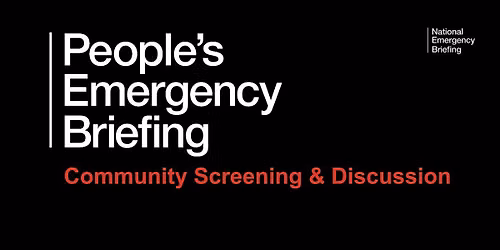 Film Screening: People's Emergency Briefing