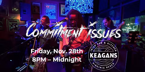 Commitment Issues at Keagan's Irish Pub!